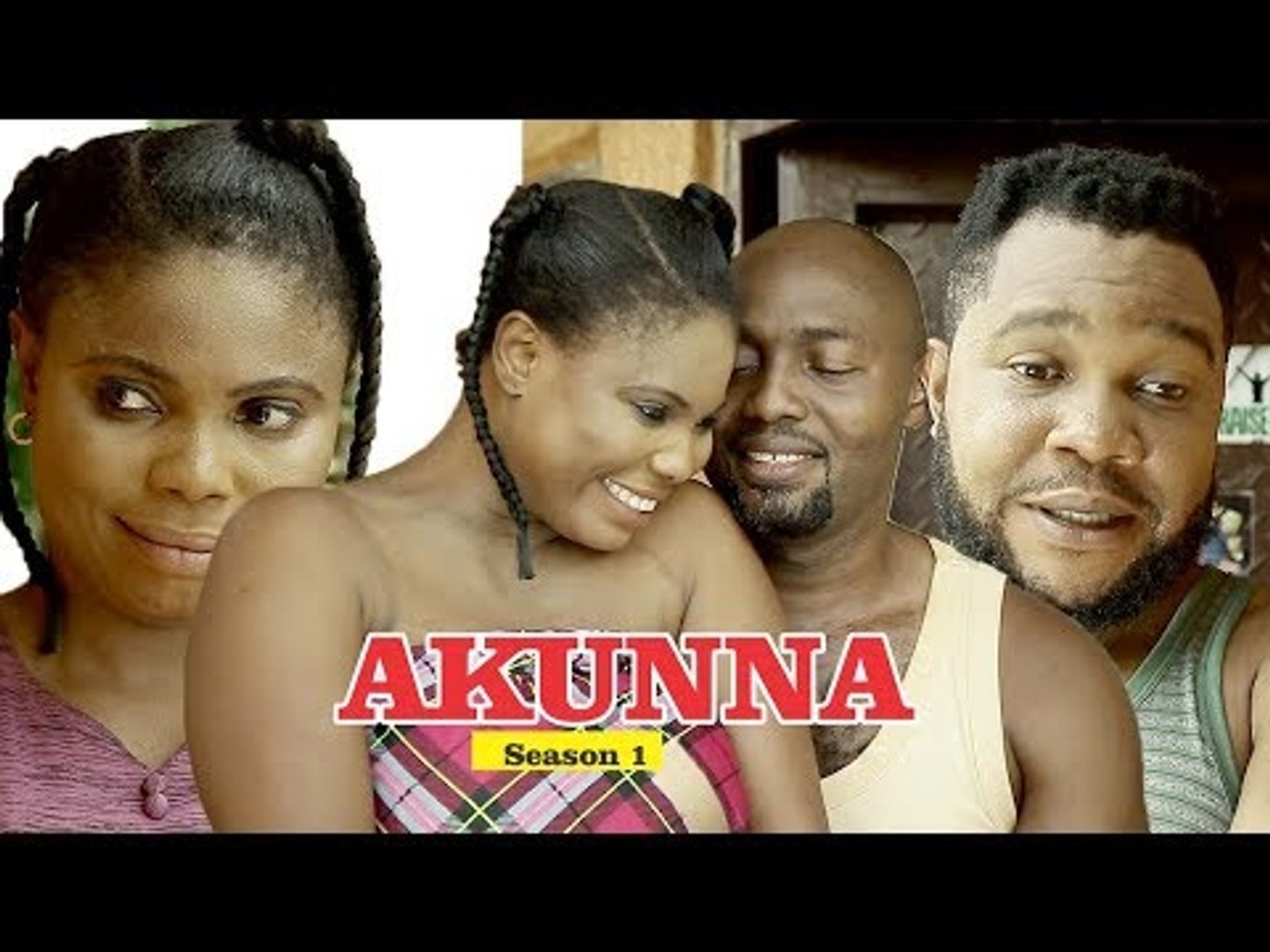 AKUNNA 1 - LATEST NIGERIAN NOLLYWOOD MOVIES || TRENDING NOLLYWOOD MOVIES