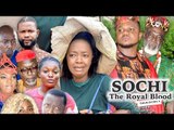 SOCHI THE ROYAL BLOOD 1 - 2018 LATEST NIGERIAN NOLLYWOOD MOVIES || TRENDING NIGERIAN MOVIES