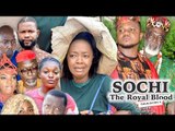 SOCHI THE ROYAL BLOOD 1 - 2018 LATEST NIGERIAN NOLLYWOOD MOVIES || TRENDING NIGERIAN MOVIES