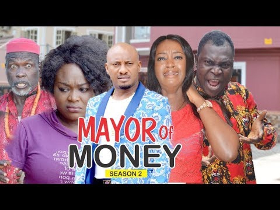 MAYOR OF MONEY 2 - 2018 LATEST NIGERIAN NOLLYWOOD MOVIES || TRENDING NOLLYWOOD MOVIES