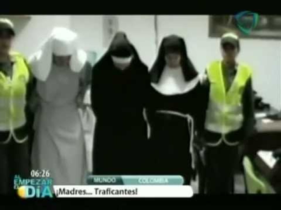 Detienen a tres monjas con droga // Three nuns arrested with drugs