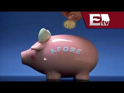 Habrá cambios en régimen de afores en México / Dinero