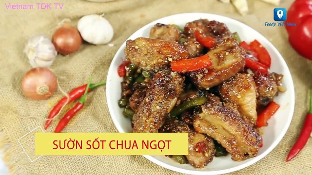 Hướng dẫn cách làm món SƯỜN SỐT CHUA NGỌT | Vietnam TDK TV