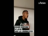 Quand Kimpembe se lâche avec les journalistes