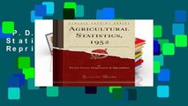 [P.D.F] Agricultural Statistics, 1952 (Classic Reprint)
