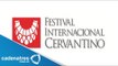 Anuncian el programa del Festival Internacional Cervantino