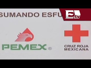Pemex donó a la Cruz roja 33 mdp  / Andrea Newman
