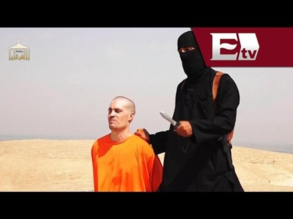 Yihadistas decapitan al periodista estadounidense James Foley en represalia por ataques a Irak/Globa