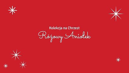 Dekoracje na Chrzest dla dziewczynki kolekcja Różowy Aniołek - sklep LeonKameleon.pl