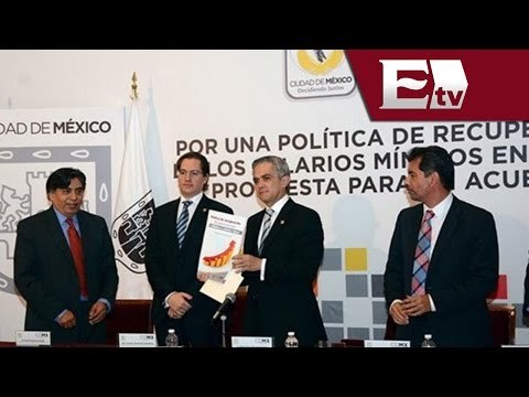 Mancera pretende que el salario mínimo llegue a 171 pesos / Nacional