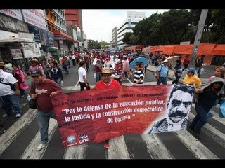 Maestros de la sección 22 lanzan fuertes amenazas / Manifestación de maestros 2013