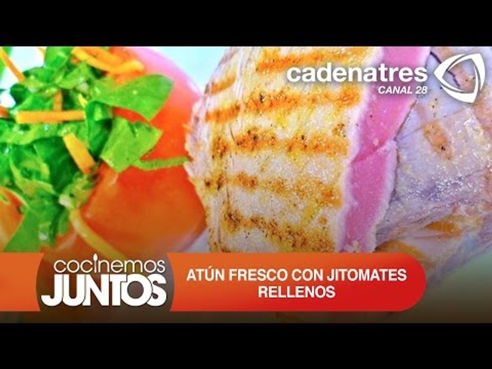 ATÚN FRESCO CON JITOMATES RELLENOS ¿Cómo preparar atún fresco con jitomates rellenos?
