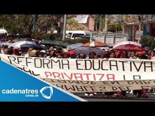 Maestros marchan al Senado y a Gobernación / Marchas maestros 2013