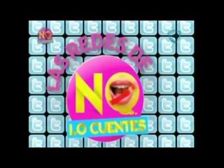 Estas son las redes de "No lo Cuentes"/ These are networks of "Do not Tell."