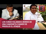 Preparan funerales de sacerdotes asesinados en Taxco, Guerrero