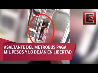 Asaltante paga mil pesos de fianza y lo dejan en libertad