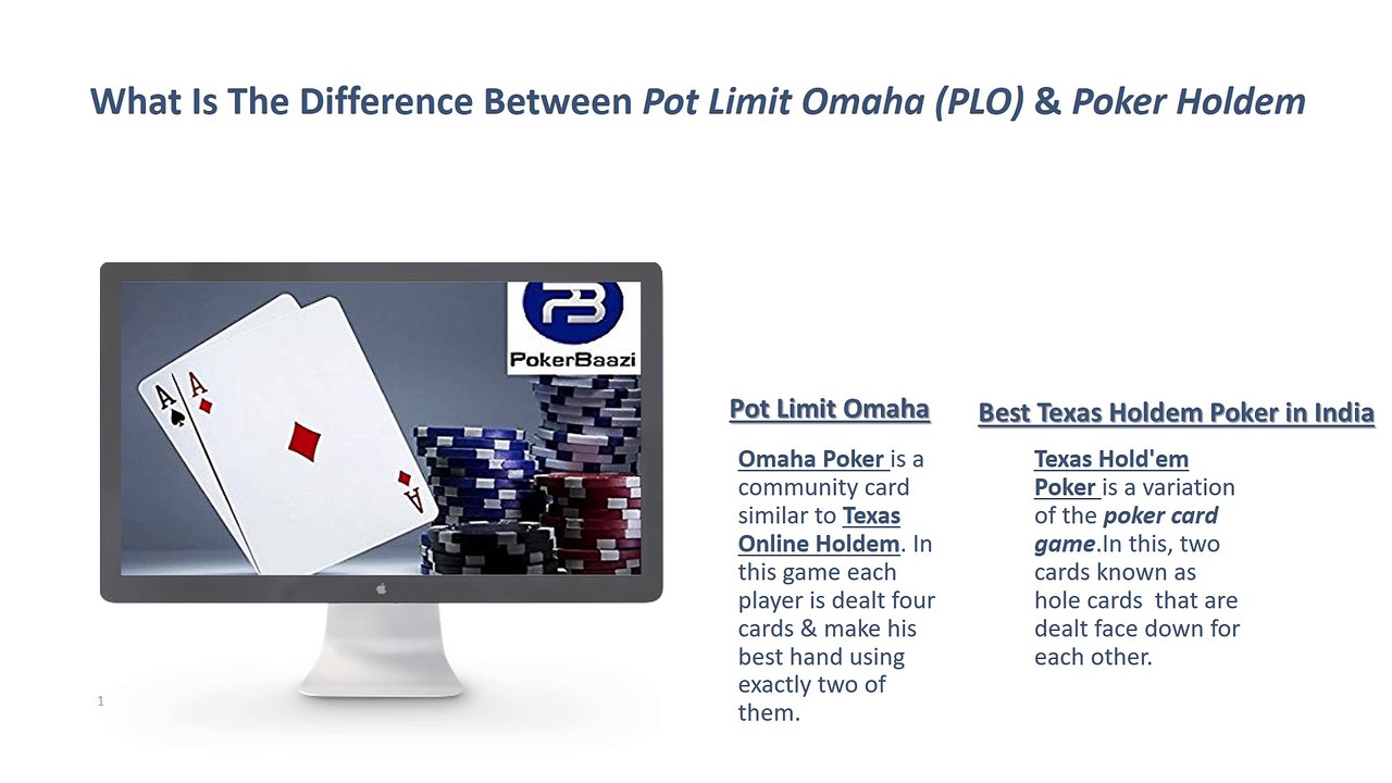 What Is The Difference Between Pot Limit Omaha (PLO) & Poker Holdem
