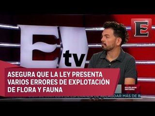 Alejandro Olivera habla sobre la Ley General de Biodiversidad