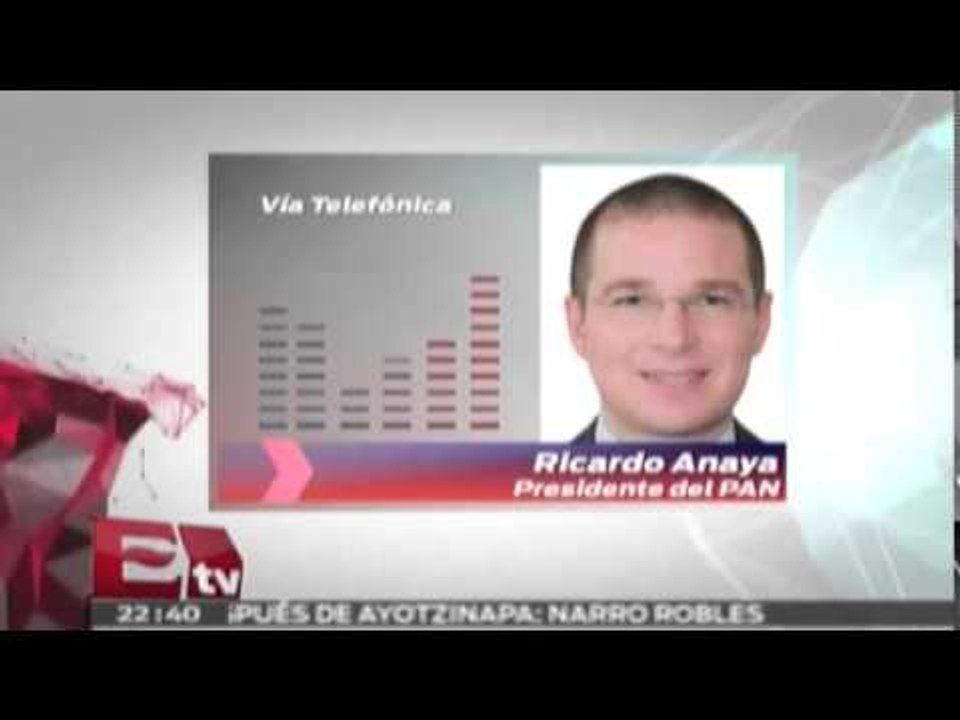 Ricardo Anaya habla del caso Ayotzinapa / Pascal Beltrán
