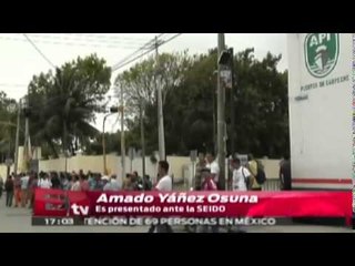 Amado Yánez Osuna es presentado ante la SEIDO / Andrea Newman