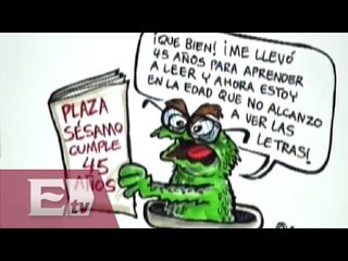 Cartún Pérez: Plaza Sésamo cumple 45 años / Vianey Esquinca