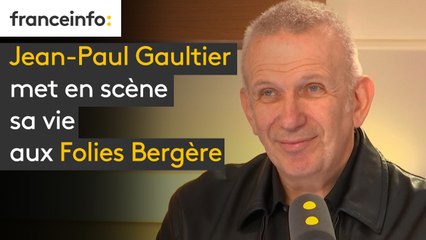 Jean-Paul Gaultier met en scène sa vie aux Folies Bergère
