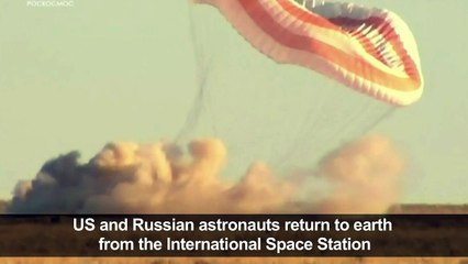 Astronauts return to Earth from ISS amid US-Russia tensions