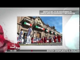 Cancelan desfile de 20 de noviembre en Michoacán / Excélsior Informa