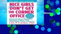 D.O.W.N.L.O.A.D [P.D.F] Nice Girls Don t Get The Corner Office: Unconscious Mistakes Women Make