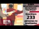 Aumentan desapariciones de personas en estados de México / Vianey Esquinca