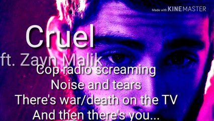 Cruel  ll   ft. zayn ll lyrics video ll