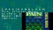 F.R.E.E [D.O.W.N.L.O.A.D] Pain: Clinical Manual, 2e (Pain: Clinical Manual (McCaffery) (Spiral))