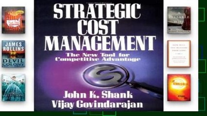 F.R.E.E [D.O.W.N.L.O.A.D] Strategic Cost Management: The New Tool for Competitive Advantage