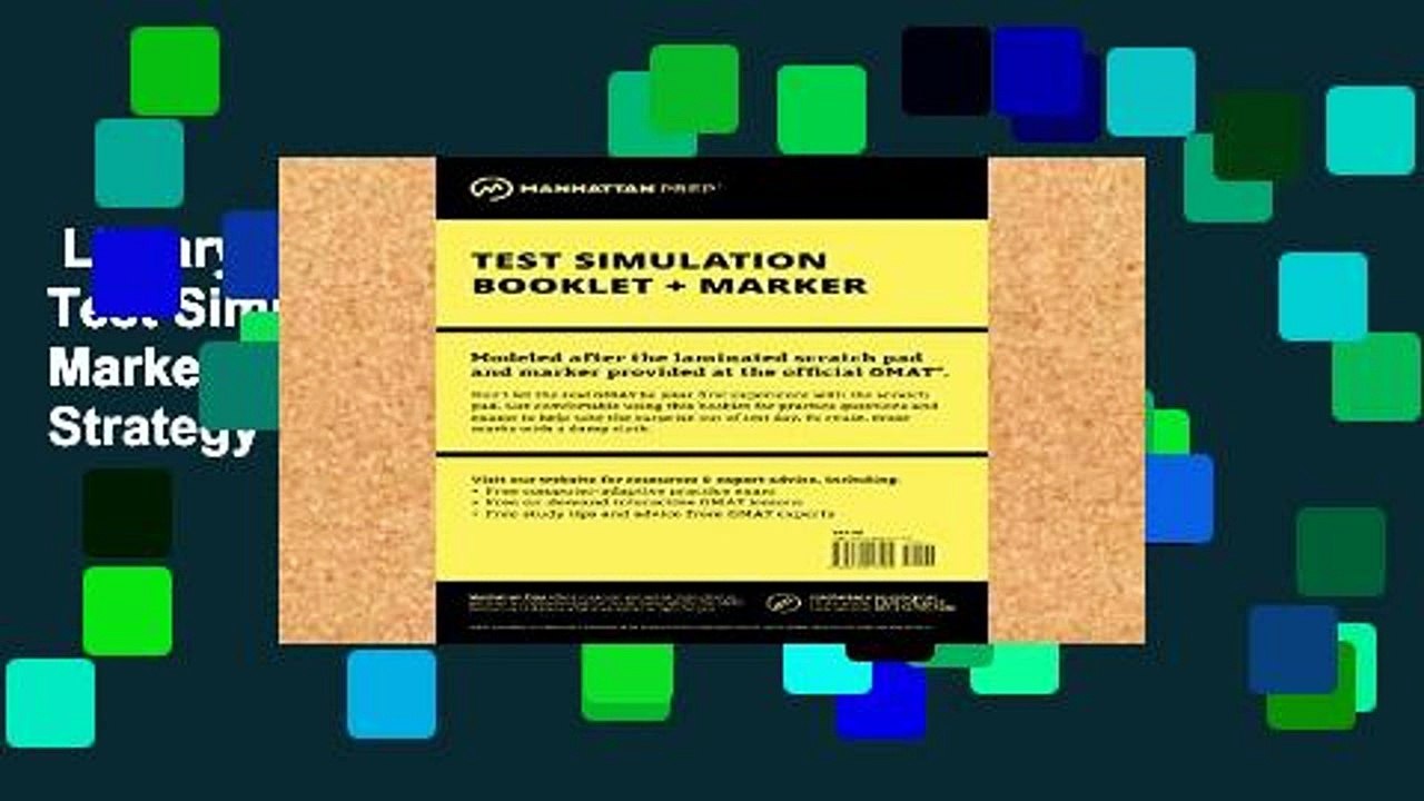 Library  Manhattan GMAT Test Simulation Booklet w/ Marker (Manhattan Prep GMAT Strategy Guides)
