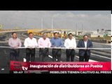 Nuevos distribuidores viales en Puebla / Excélsior informa