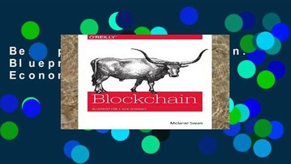 Best product  Blockchain: Blueprint for a New Economy