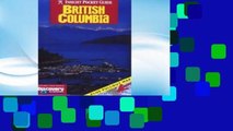 F.R.E.E [D.O.W.N.L.O.A.D] Insight Pocket Guide: British Columbia [A.U.D.I.O.B.O.O.K]