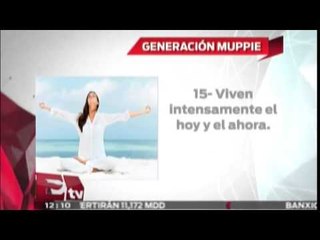 Muppie, la nueva tribu urbana/ Entre Mujeres
