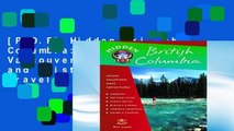 [P.D.F] Hidden British Columbia: Including Vancouver, Victoria, and Whistler (Hidden Travel)