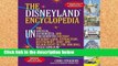 Review  The Disneyland Encyclopedia: The Unofficial, Unauthorized, and Unprecedented History of