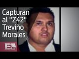 Capturan al líder de los Zetas en Nuevo León / Excélsior informa