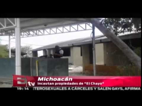 Incautan en Michoacán propiedades de El Chayo / Excélsior informa
