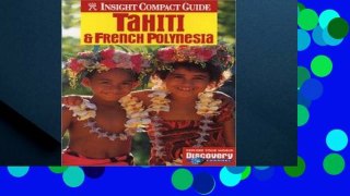 D.O.W.N.L.O.A.D [P.D.F] Tahiti (Insight Compact Guide Tahiti) [E.B.O.O.K]