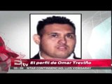 ¿Quién es Omar Treviño, el Z-42? /  Vianey Esquinca