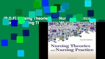[P.D.F] Nursing Theories and Nursing Practice (Parker, Nursing Theories and Nursing Practice)