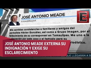 Candidatos presidenciables condenan homicidio del periodista Héctor González