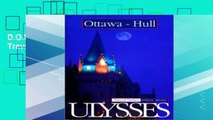 D.O.W.N.L.O.A.D [P.D.F] Ottawa (Ulysses Travel Guides) [E.P.U.B]