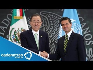 Peña Nieto se reúne con Ban Ki-moon / Peña Nieto meets with Ban Ki-moon