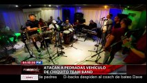 Policía detiene agresores de Chiquito Team Band, pero podrían quedar en libertad