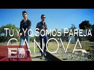 Canova presenta el sencillo "Tú y Yo Somos Pareja" / Infiltrados